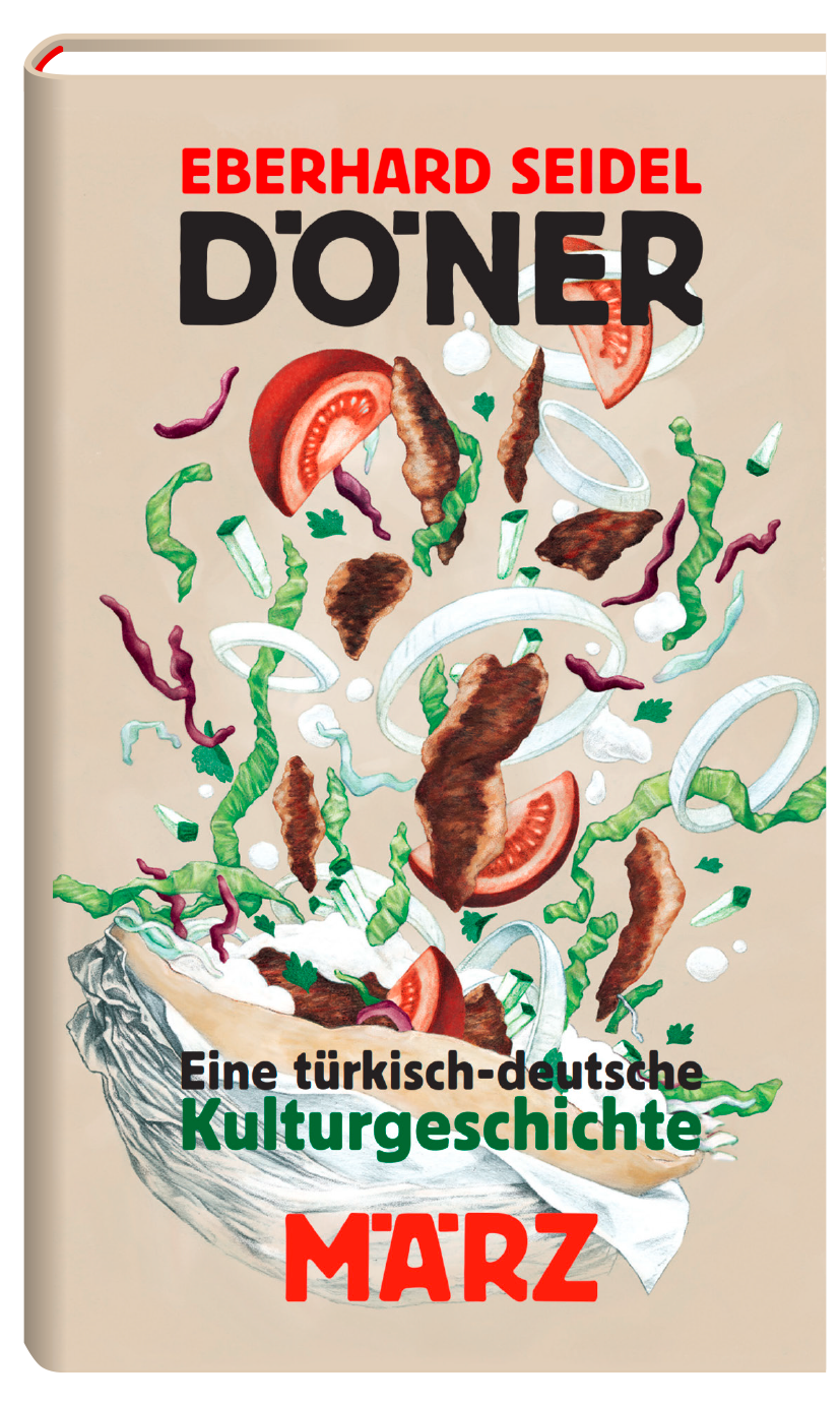 Döner - Eine türkisch-deutsche Kulturgeschichte
